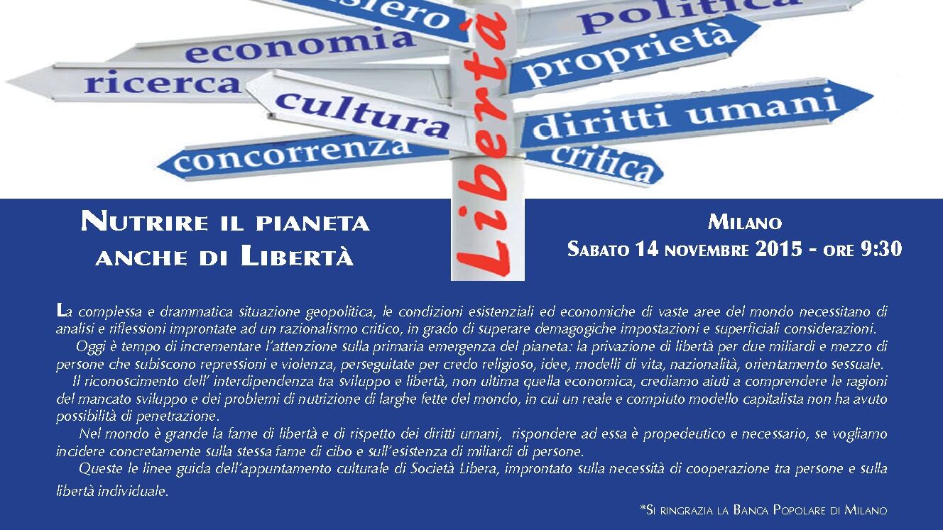 Nutrire il pianeta anche di libertà
