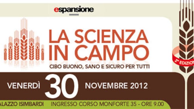 La scienza in campo. Cibo buono, sano e sicuro per tutti