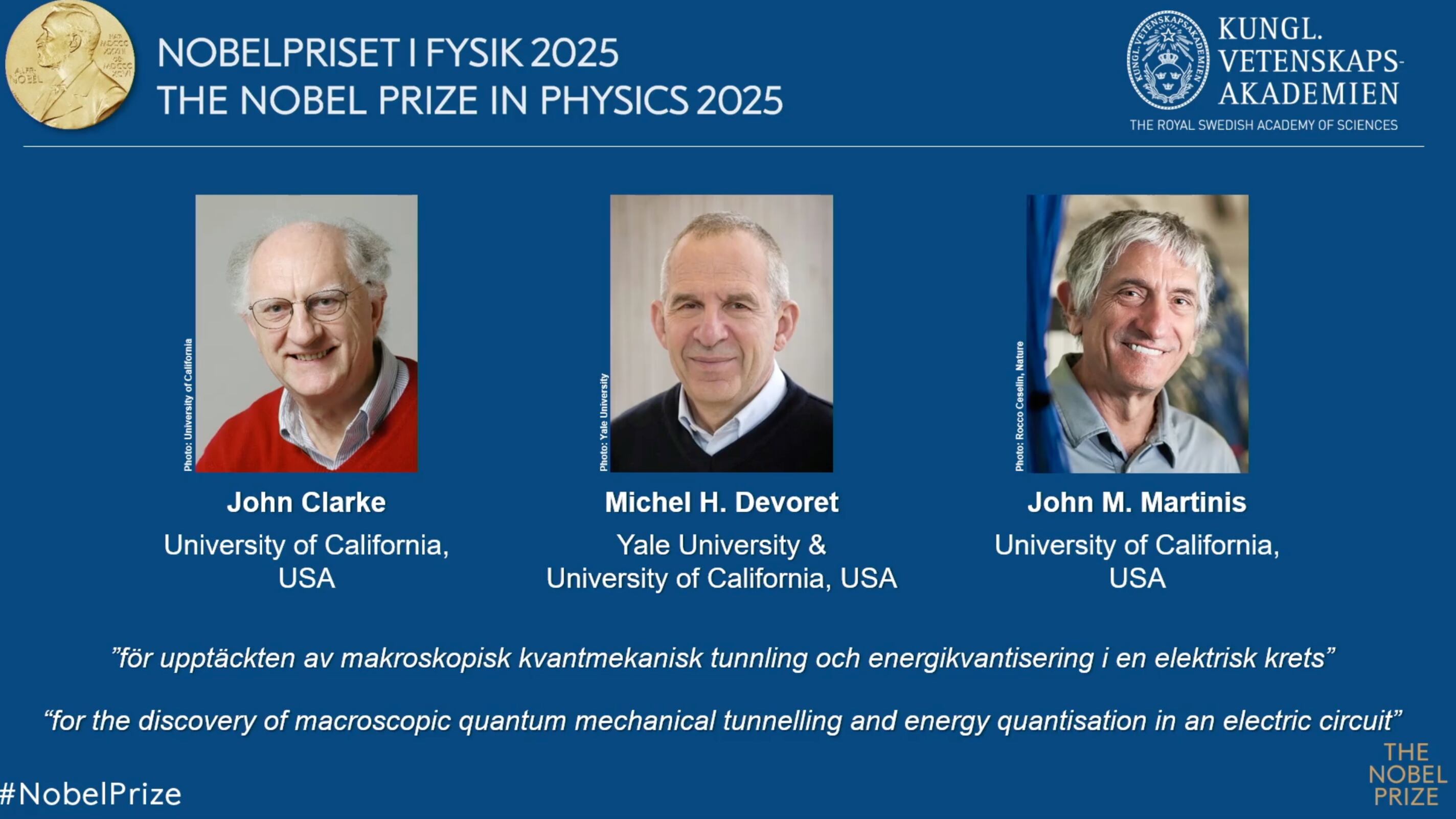 Nobel per la Fisica a Clarke, Devoret e Martinis per scoperte sul mondo quantistico