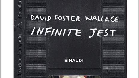 Lo "scherzo" che Wallace ha tirato alla letteratura è ancora infinito