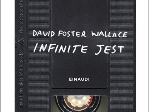 Lo "scherzo" che Wallace ha tirato alla letteratura è ancora infinito