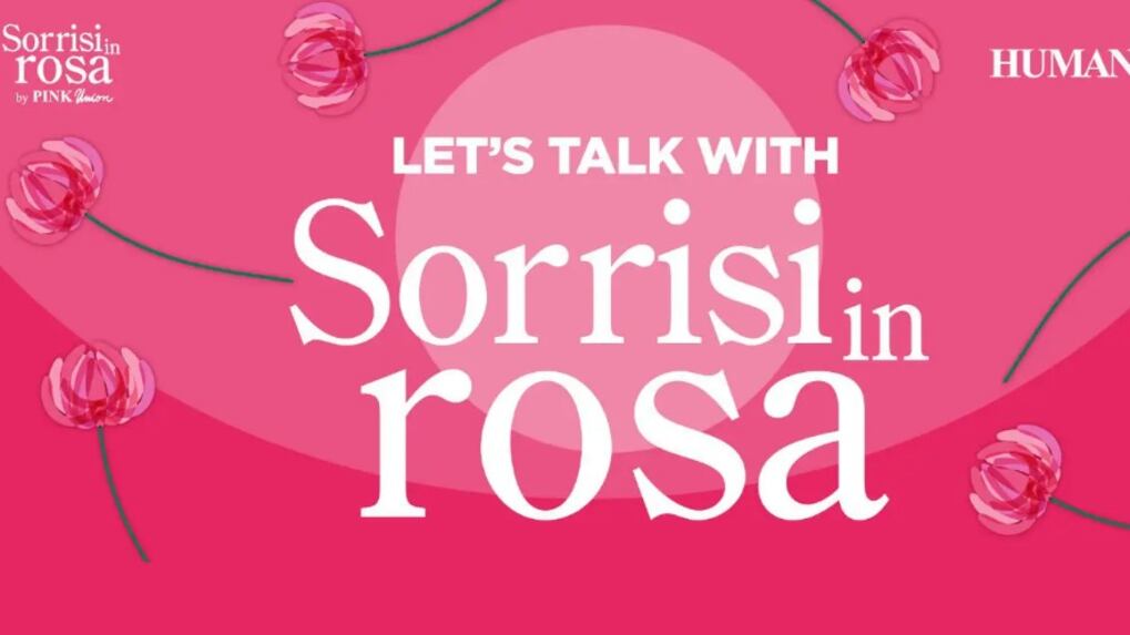 Let’s talk with Sorrisi in Rosa: evento di prevenzione del tumore al seno in Humanitas