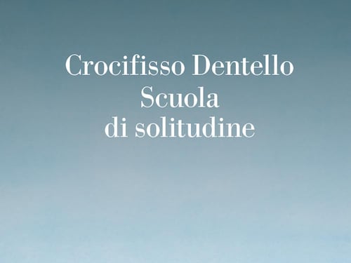 Alla "Scuola di solitudine" s'impara il dolore