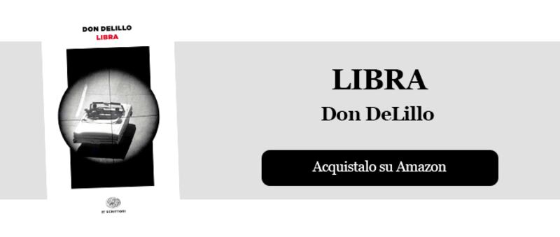 Libra di Don DeLillo