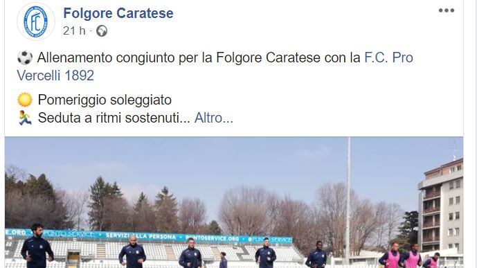 Folgore Caratese-Pro Vercelli, Inveruno-Como: i "furbi" del Coronavirus