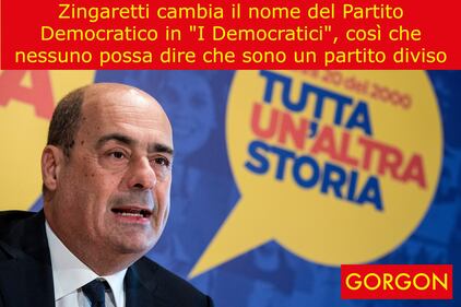 La satira del giorno: Zingaretti cambia nome al Pd 1
