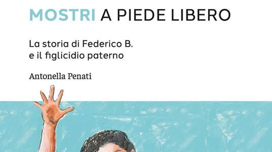 Mostri a piede libero