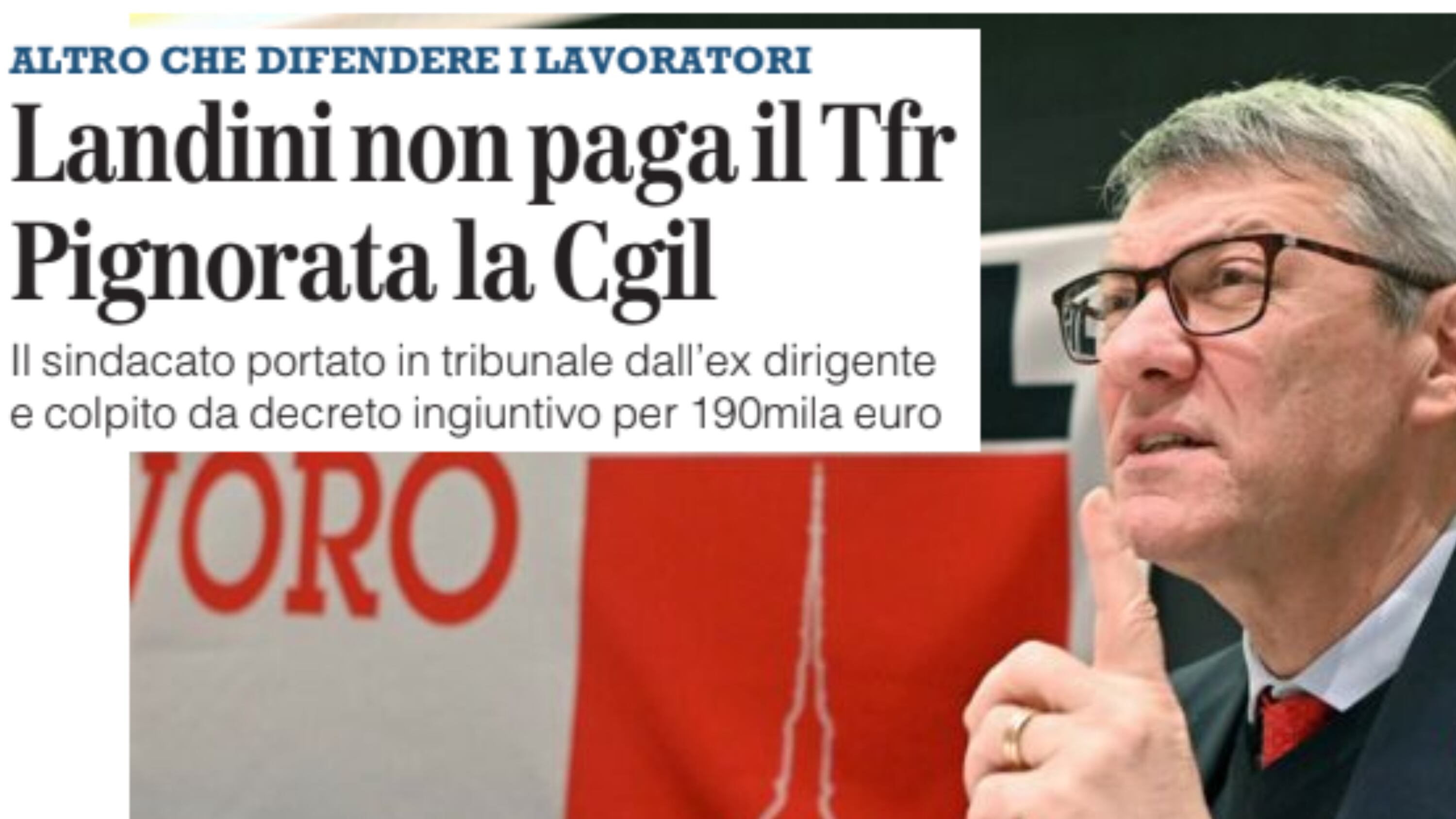 “Landini predica bene, ma razzola male…”. Scoppia la bufera sul leader della Cgil