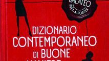Le regole d'oro per comportarsi bene in societàIl manuale contemporaneo di Laura Pranzetti Lombardini