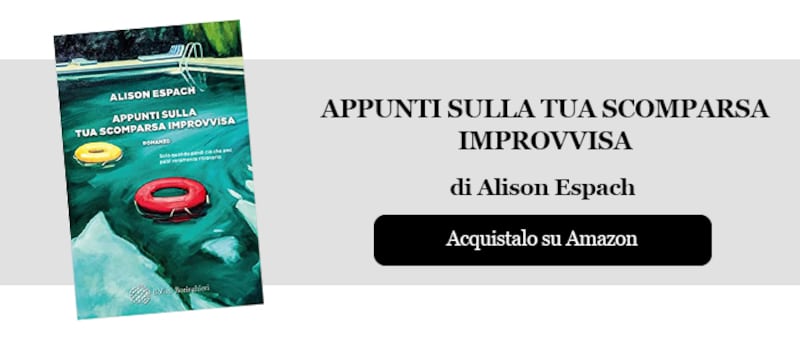 Appunti sulla tua scomparsa improvvisa