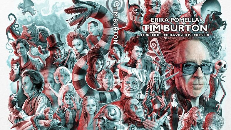 Orrendi e meravigliosi mostri, il cinema di Tim Burton rivive in un nuovo saggio