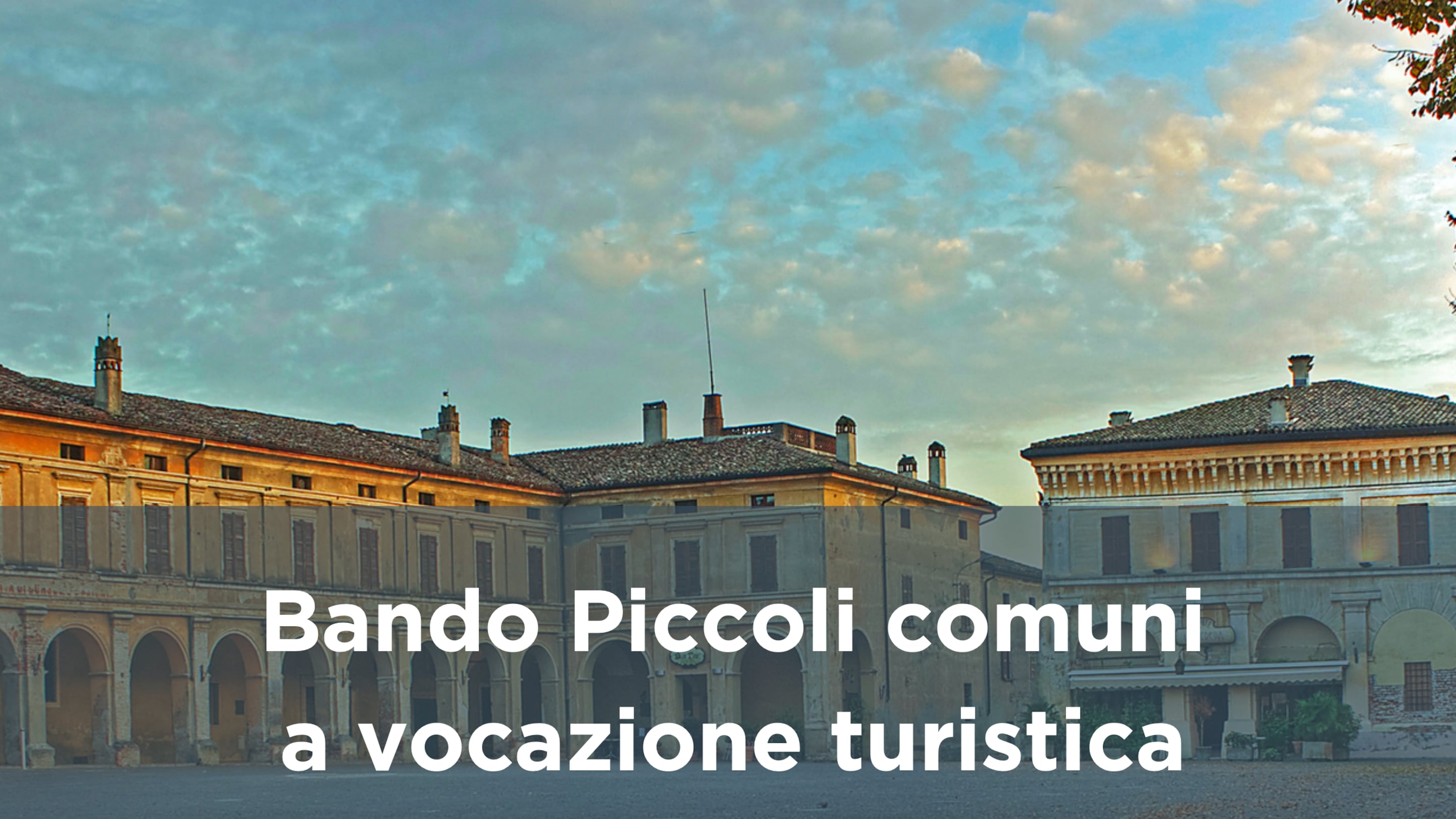 Turismo, si riparte dai "piccoli borghi" per fare grande il Made in Italy