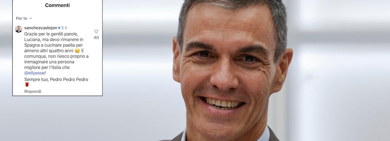 “Sempre tuo, Pedro Pedro Pedro”. Sanchez incorona Schlein: “Elly è la migliore per l’Italia”. La risposta alla Littizzetto