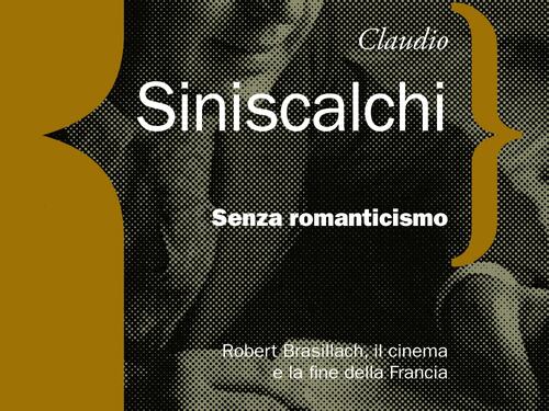Brasillach il reietto che vide i "sette colori" del cinema