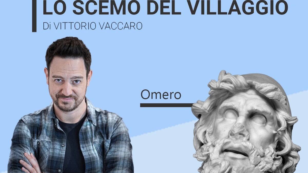 Omero - Lo scemo del villaggio