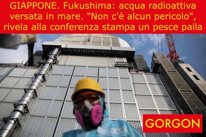 La satira del giorno: l'acqua di Fukushima 1