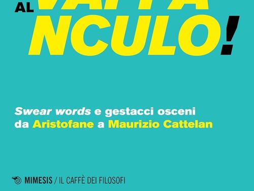 Storia filosofica del "Vaffa", insulto artistico