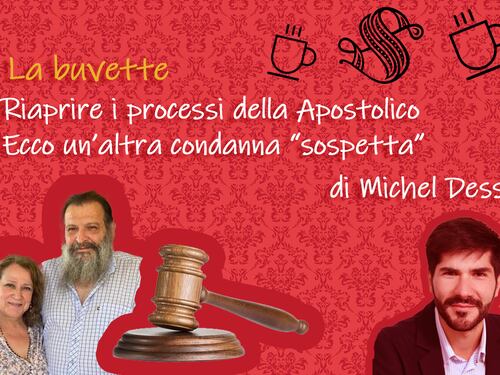 Riaprire i processi della Apostolico. Ecco un’altra condanna “sospetta”