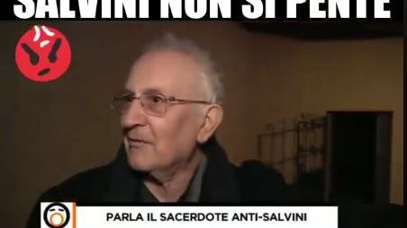 "Se tu morissi non piangerei". E Salvini zittisce il prete così