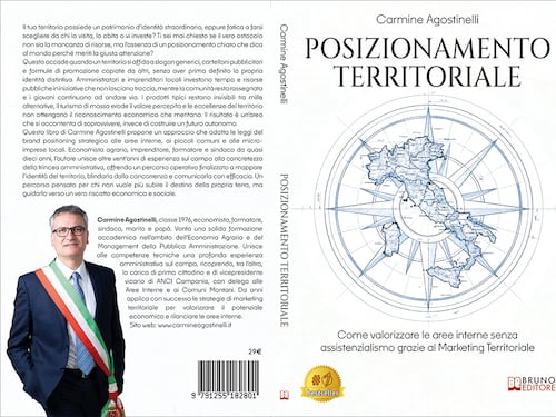 Comunicato Stampa: Carmine Agostinelli lancia il Bestseller “Posizionamento Territoriale”