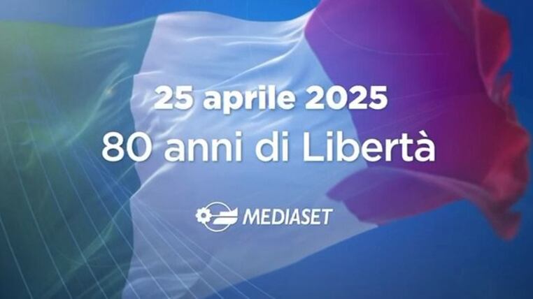 Mediaset, la campagna istituzionale per il 25 aprile