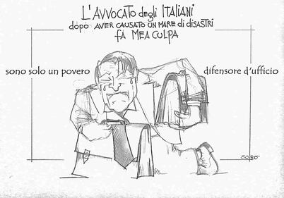 La vignetta del giorno: da Avvocato degli Italiani...a difensore d' ufficio 1