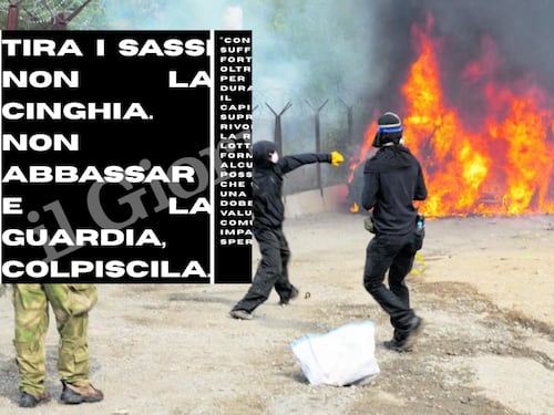 “Tira i sassi non la cinghia, non abbassare la guardia, colpiscila”: il nuovo manifesto choc degli antagonisti e la chiamata alle armi insieme ai No Tav