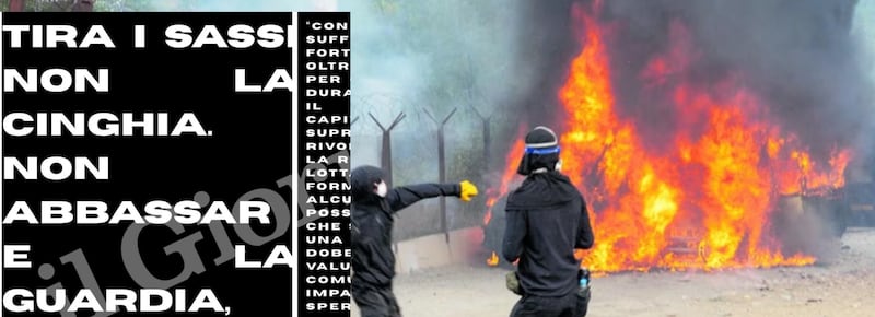 “Tira i sassi non la cinghia, non abbassare la guardia, colpiscila”: il nuovo manifesto choc degli antagonisti e la chiamata alle armi insieme ai No Tav