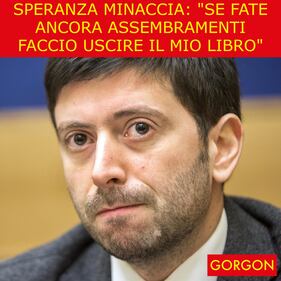 Ecco la satira del giorno. Speranza minaccia 1