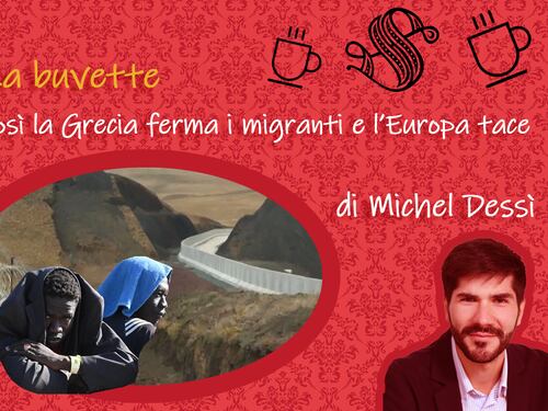 Così la Grecia ferma i migranti e l’Europa tace