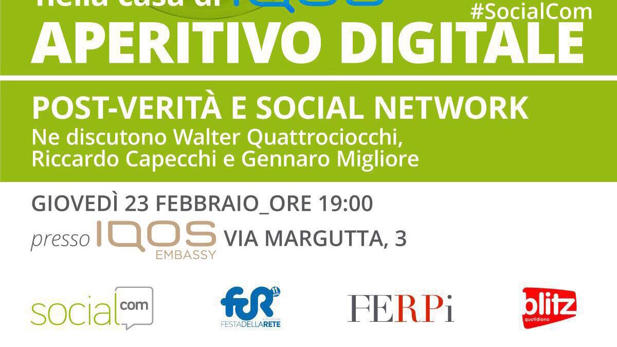 Un aperitivo digitale tra post verità e web