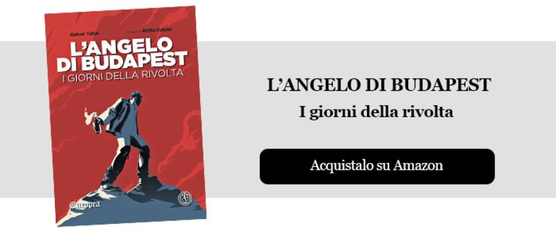 L’Angelo di Budapest. I giorni della rivolta