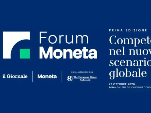 Il Forum di Moneta in diretta | “Competere nel nuovo scenario globale”
