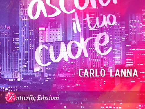 L'infinita lotta tra cuore e ragione nel nuovo romanzo di Carlo Lanna