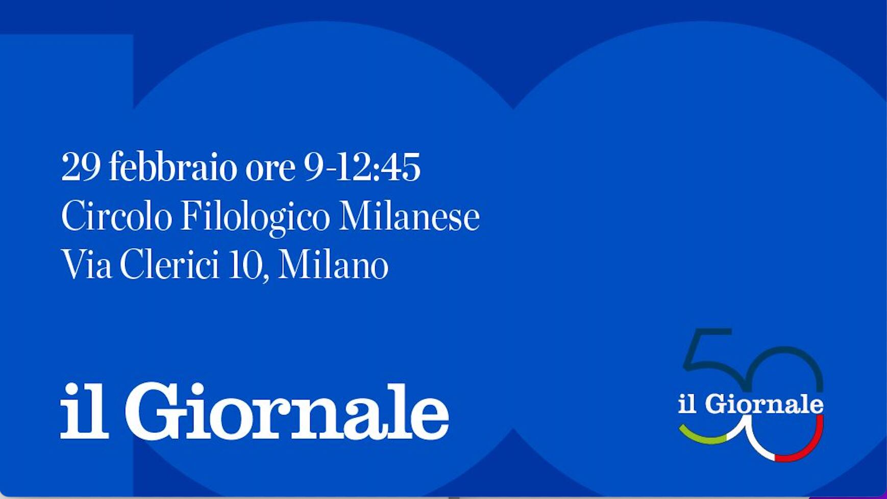 "100 giorni alle elezioni - Il futuro dell'Europa". L’evento del Giornale a Milano