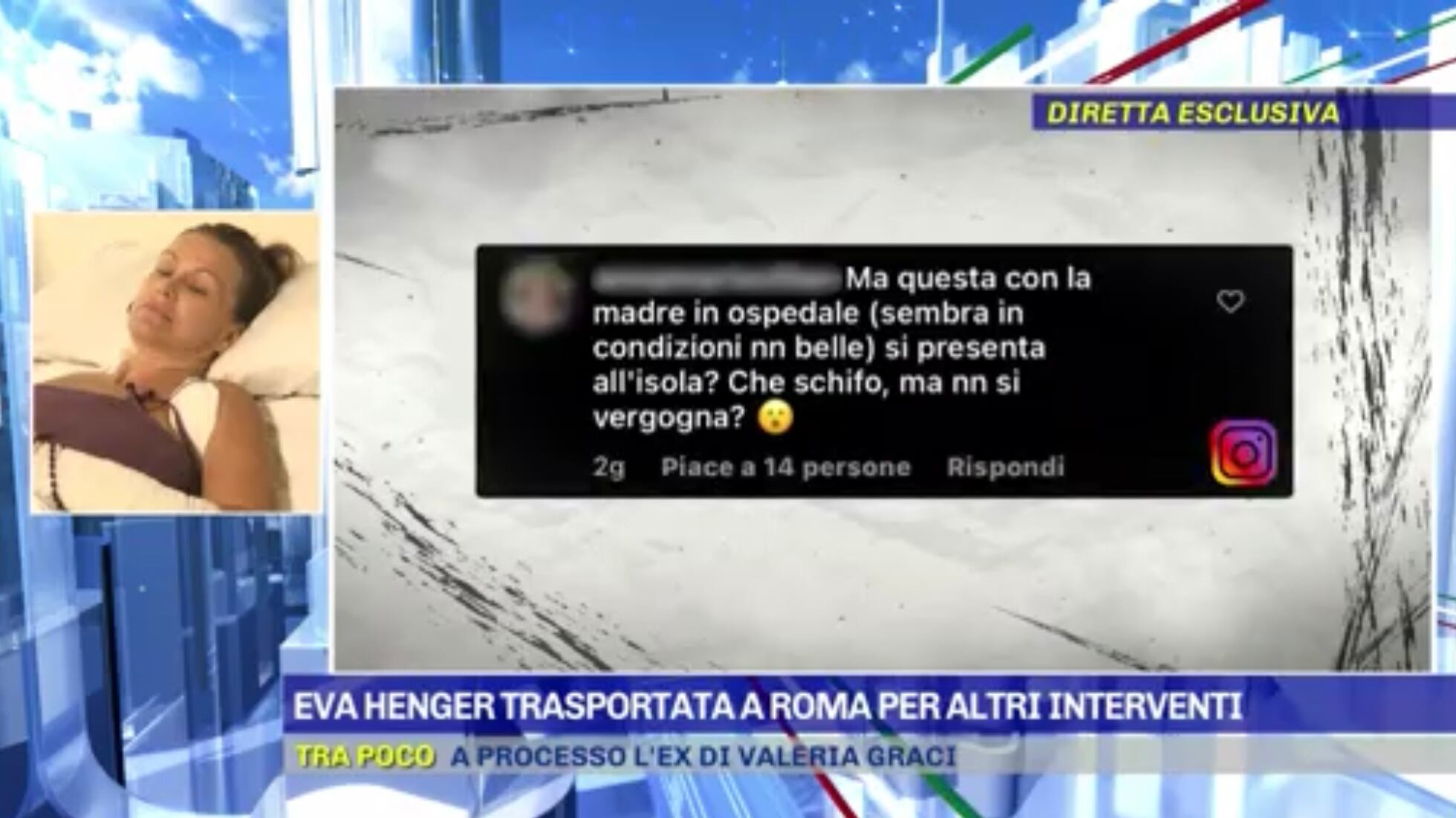Mercedes Henger all'Isola e la madre in ospedale. Piovono critiche