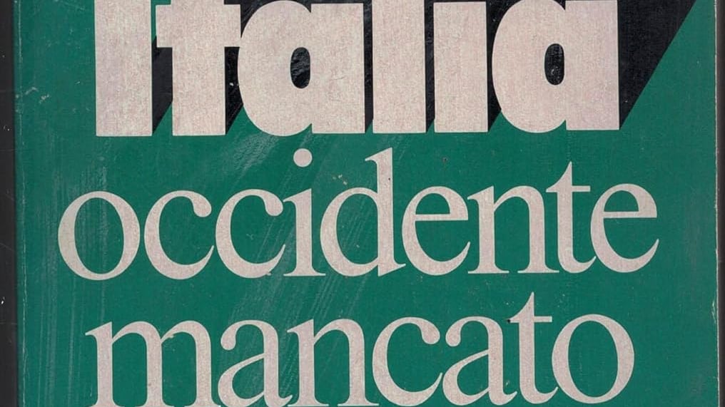 Italia, Occidente mancato perché amiamo i peggiori
