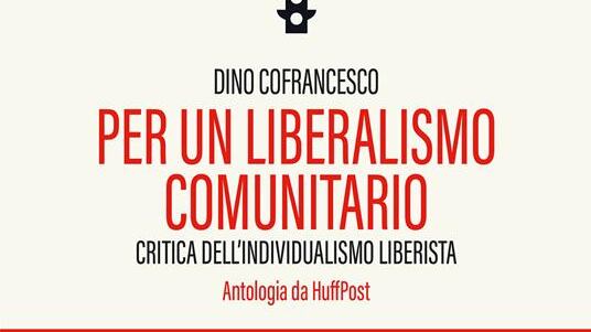 Cofrancesco, il liberalismo e la «comunità»
