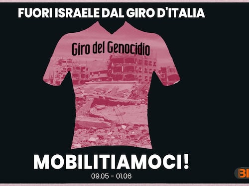 "Chiudiamo la strada". I pro Pal preparano anche l’assalto al Giro d’Italia