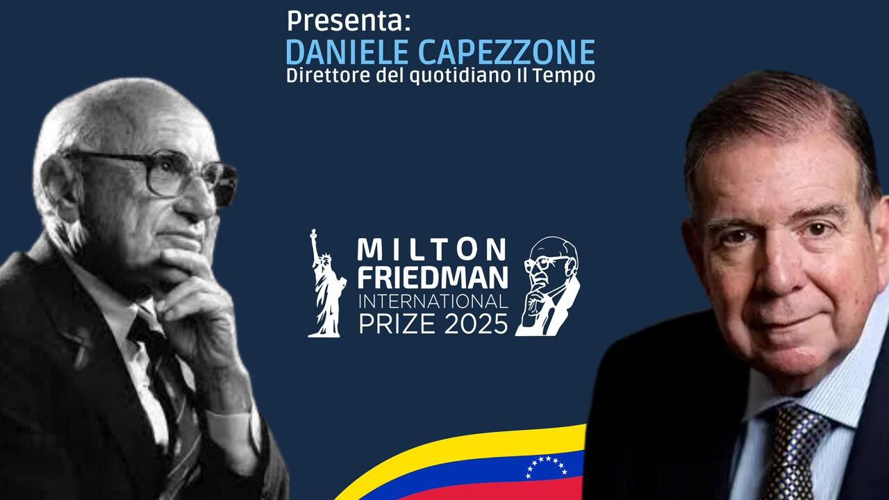 Il Milton Friedman International Prize 2025 al presidente Edmundo Gonzalez Urrutia