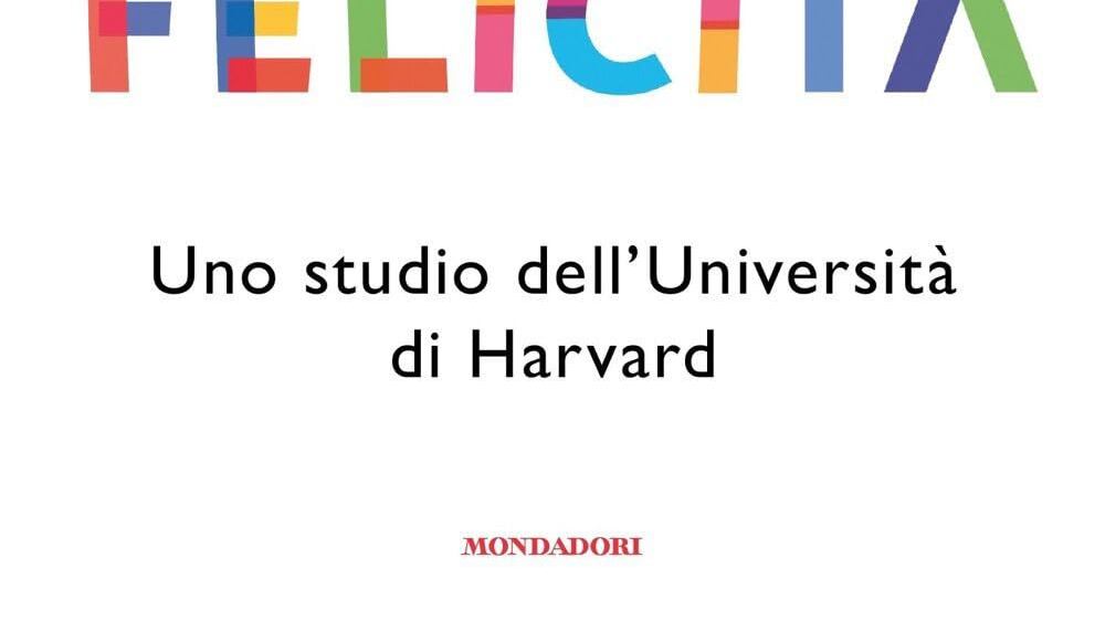 "La felicità è possibile a qualunque età. Le buone relazioni salvano mente e corpo"