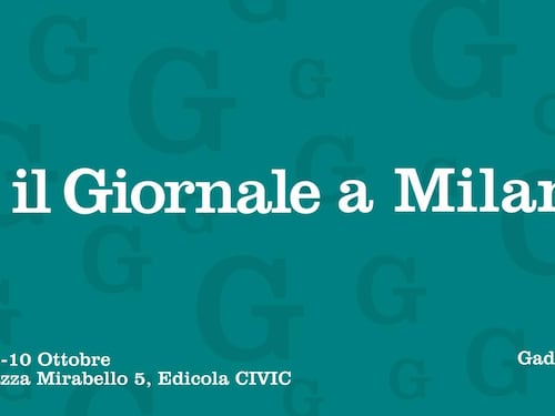 “Il Giornale, a Milano c’è”. Tre giorni di incontri tra attualità, sport e stile