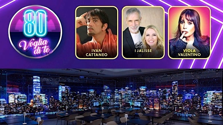 "80 Voglia di te" con Ivan Cattaneo, i Jalisse e Viola Valentino al Diaz 7