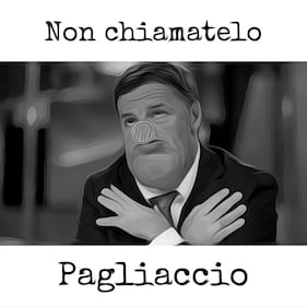 La vignetta del giorno: Renzi, non chiamatelo pagliaccio 1