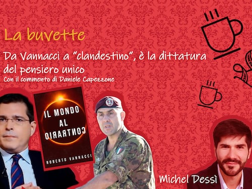 Da Vannacci a “clandestino”, è la dittatura del pensiero unico