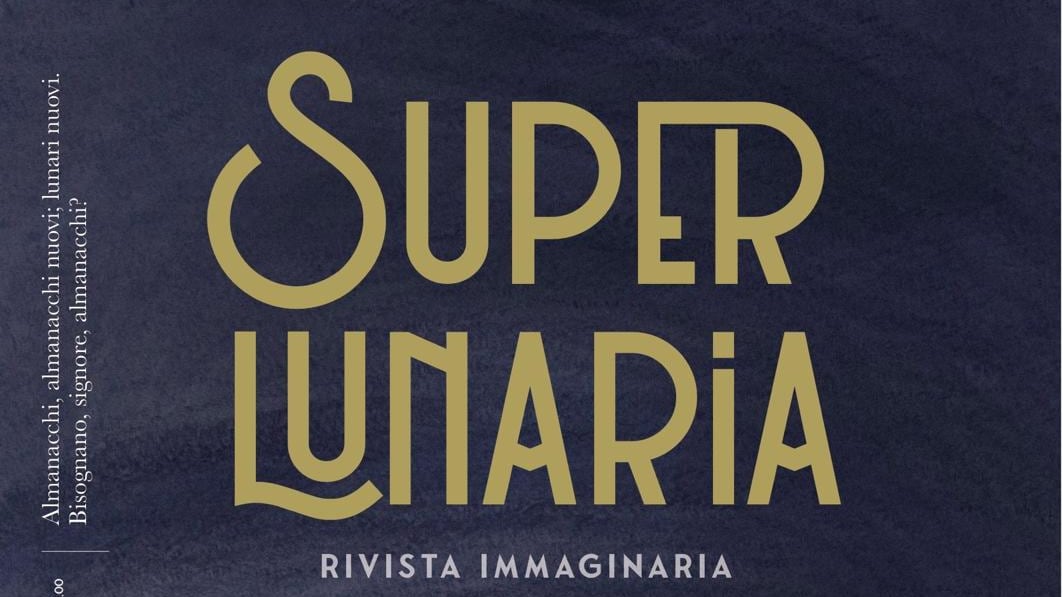 Superlunaria, la rivista che non esiste