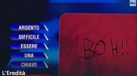 La ghigliottina all'Eredità: il concorrente scrive "Boh!!"