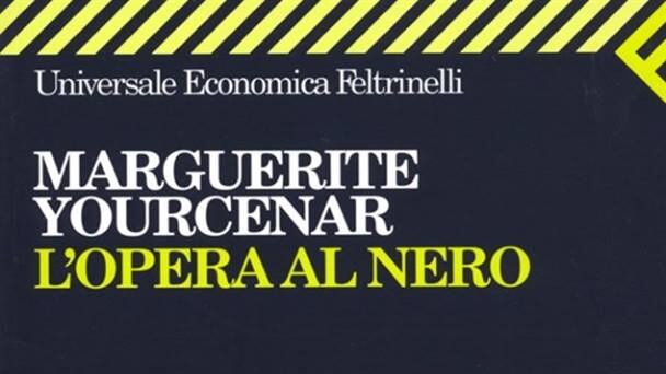 "L'opera al nero" un classico che sfida il tempo