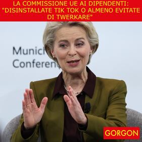La satira del giorno. La UE vieta Tik Tok 1