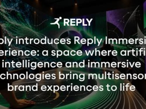 Reply presenta Reply Immersive Experience: uno spazio dove intelligenza artificiale e tecnologie immersive danno vita ad esperienze di brand multisensoriali